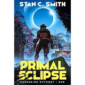 Primal Eclipse (Peregrine Outpost Book 1) is free on Amazon Kindle