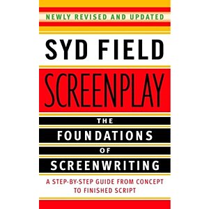 Screenplay: The Foundations of Screenwriting (eBook) by Syd Field $1.99