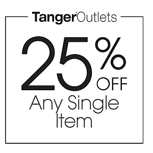 Tanger Outlets Malls In-Store Coupon: Any Single Regular/Sale Merchandise Item 25% Off (Valid in Select States/Cities)