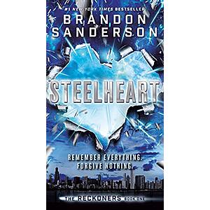 Brandon Sanderson: Steelheart (Reckoners Book 1, Kindle eBook) $2