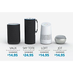 Battery bases for Google Home / Mini Loft $14.95 Jot $14.95 Amazon Dot / Echo Vaux $14.95 Sky Tote $24.95 @ ninety7.com