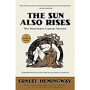 The Sun Also Rises: The Hemingway Library Edition (Kindle eBook) $1.99