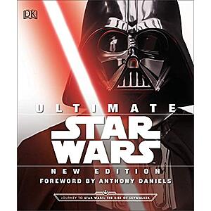 Ultimate Star Wars New Edition: The Definitive Guide to the Star Wars Universe (eBook) by Adam Bray, Cole Horton, Tricia Barr, Ryder Windham, Daniel Wallace $1.99