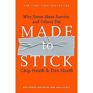Made to Stick: Why Some Ideas Survive and Others Die (Kindle eBook) $2