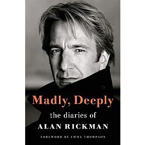 Madly, Deeply: The Diaries of Alan Rickman (eBook) by Alan Rickman $3.99
