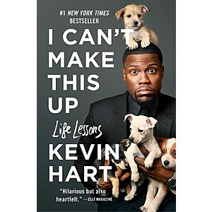 I Can't Make This Up: Life Lessons (Kindle eBook) by Kevin Hart $1.99