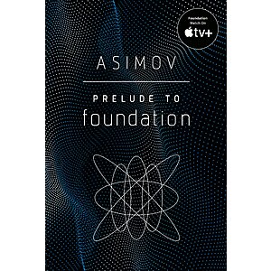 Prelude to Foundation (eBook) by Isaac Asimov $1.99