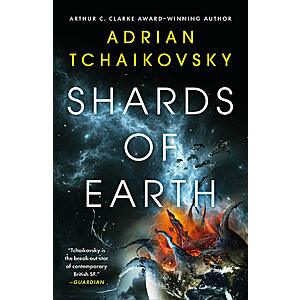 Shards of Earth (The Final Architecture Book 1) (eBook) by Adrian Tchaikovsky $2.99
