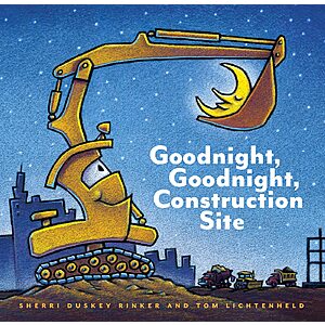 Goodnight, Goodnight, Construction Site (Kindle eBook) by Sherri Duskey Rinker $0.99