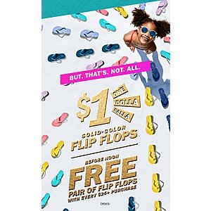 $1 Old Navy Flip Flops Sale. 1 Day Only Saturday 6/15 In Store & Online