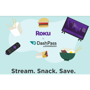 Roku Accounts: 6 Months of DashPass for FREE
