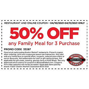Boston Market Family Meal for 3: 50% off coupon 4/10-4/11