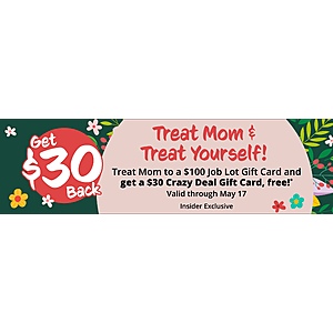 Ocean State Job Lot - Buy gift card, get 30% back on another gift card  IN STORE May 4-17