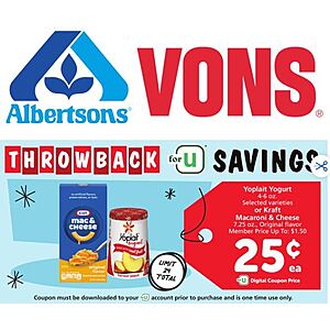 So Cal Vons/Albertsons/Pavilions Stores: Kraft Mac & Cheese or Yoplait Yogurt $.25 Each after U Rewards Digital Coupon through 1/9/2024 $0.25
