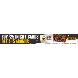 Buffalo Wild Wings - Buy $25 in Gift Cards, get $5 eBonus