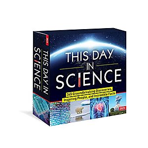 2023 This Day in Science Boxed Calendar: 365 Groundbreaking Discoveries - Other calendars on sale also.