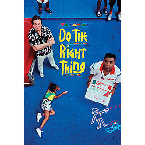 Do the Right Thing (Digital HD Rental) Free