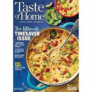 Magazines: Runner's World (6 issues) $5/year, Taste of Home (6 issues) $4/yr & More