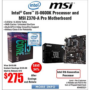 Intel Core i5-8600K Processor + MSI Z370-A Pro Motherboard - $275.00 AR