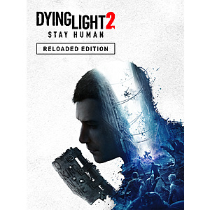 Dying Light 2 Stay Human: Reloaded Edition (PC Digital Download) $21.80