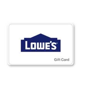$100 Lowe's Gift Card (Email Delivery) $90 & More