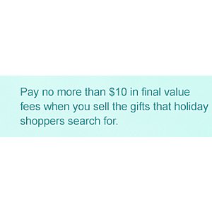 YMMV (by invitation only): eBay Sellers - $10 cap on final value fees on first 10 items sold for $100 or more