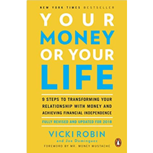Your Money or Your Life:Vicki Robin & Joe Dominguez - ebook $1.99