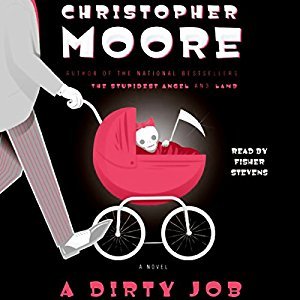 Audiobook "A Dirty Job" by Christopher Moore $3.95 @ Audible