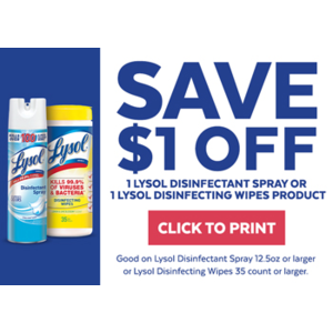 Printable In-Store Coupon - $1 Off Lysol Wipes 35ct or larger, Spray 12.5oz or larger at Walmart & More