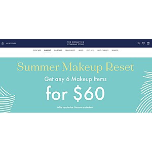 6 for $60 sale at The Cosmetics Company Store (Estee Lauder, MAC, Bobbi Brown, Clinque, Too Faced outlet) $10