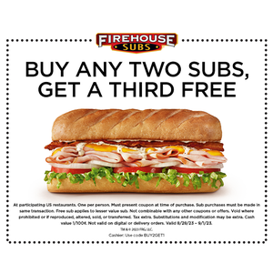 Firehouse Subs: Buy any two subs and enjoy a third sub for free from Monday, Aug. 28 through Friday, Sept. 1