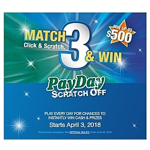 NEWPORT PAYDAY MATCH CLICK & SCRATCH 3 AND WIN scratch off Starts April 3, 2018