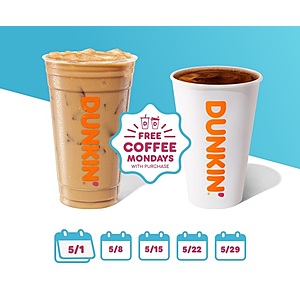 Dunkin' Donuts Rewards Members: Get a Medium Iced or Medium Hot Coffee Free with Any Purchase (Valid every Monday in May)