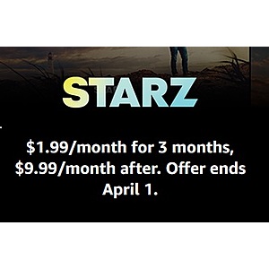 Amazon Prime Members: 3-Month Starz Streaming Subscription $1.99/Month via Amazon (Valid thru 4/1)